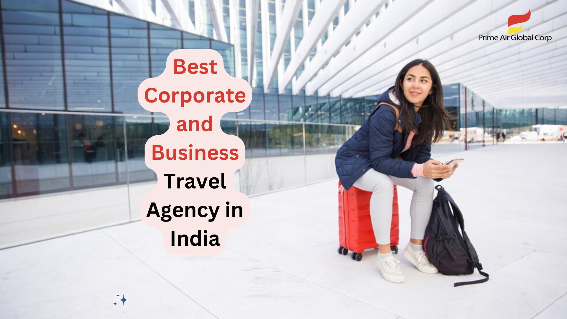 Best Corporate and Business Travel Agency in India